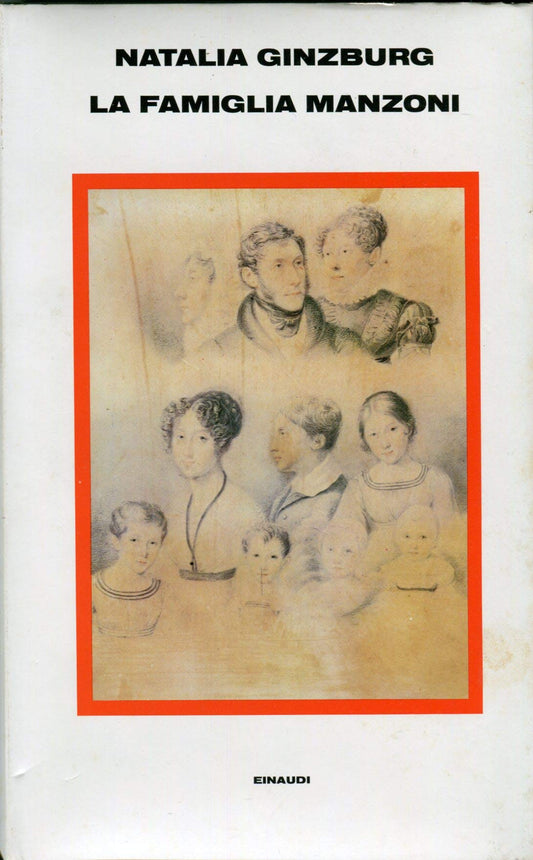 Libro - LA FAMIGLIA MANZONI - Ginzburg Natalia