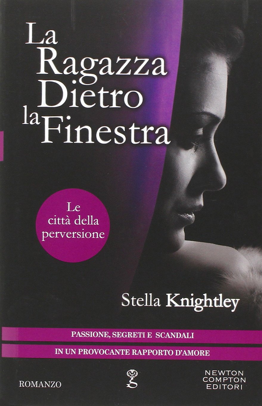 La ragazza dietro la finestra. Le città della perversione