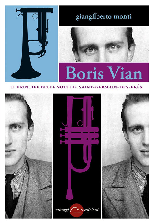 Libro - Boris Vian Il principe delle notti di  - Monti, Giangilberto