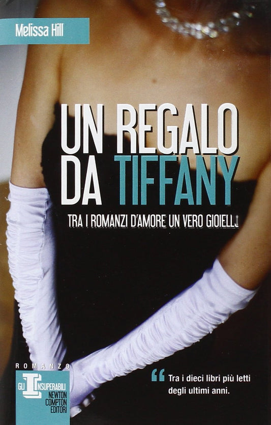 Libro - Un regalo da Tiffany - Hill, Melissa