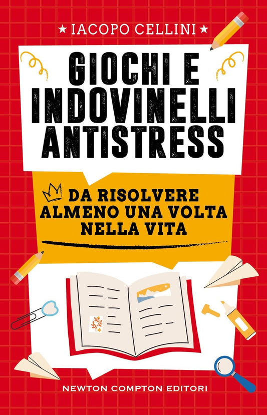 Libro - Giochi e indovinelli antistress da risolve - Cellini, Iacopo