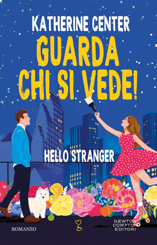 Libro - Guarda chi si vede! Hello stranger - Center, Katherine
