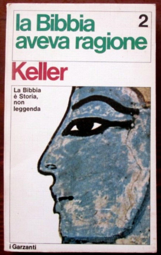 Libro - La Bibbia aveva ragione - Werner, Keller
