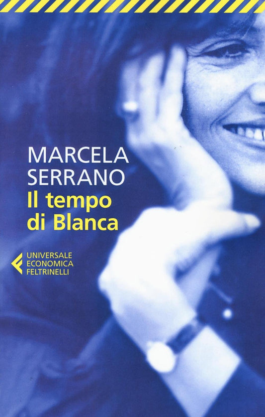 Libro - Il tempo di Blanca - Serrano, Marcela