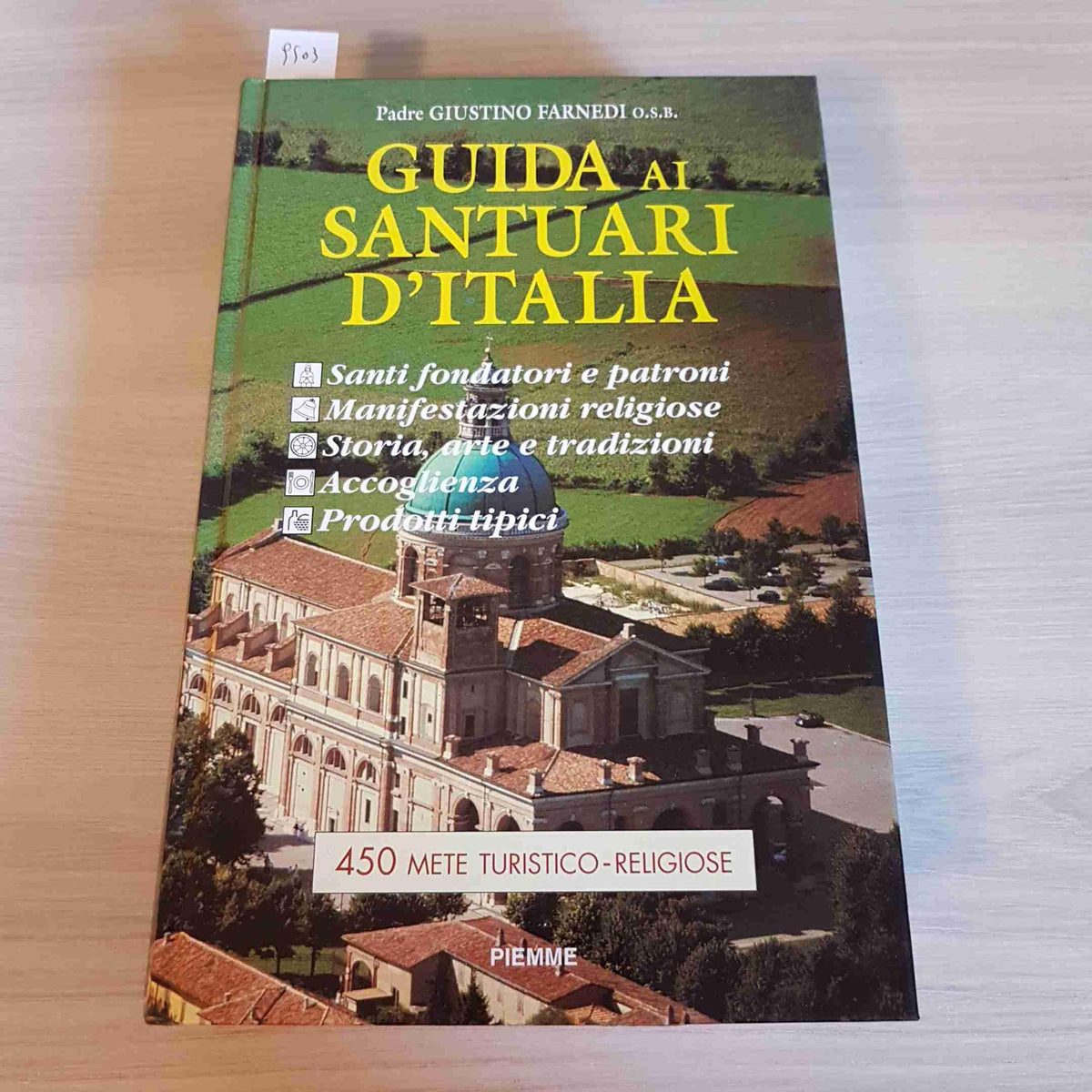 Libro - Guida ai santuari d'Italia 1996 - Farnedi, Giustino