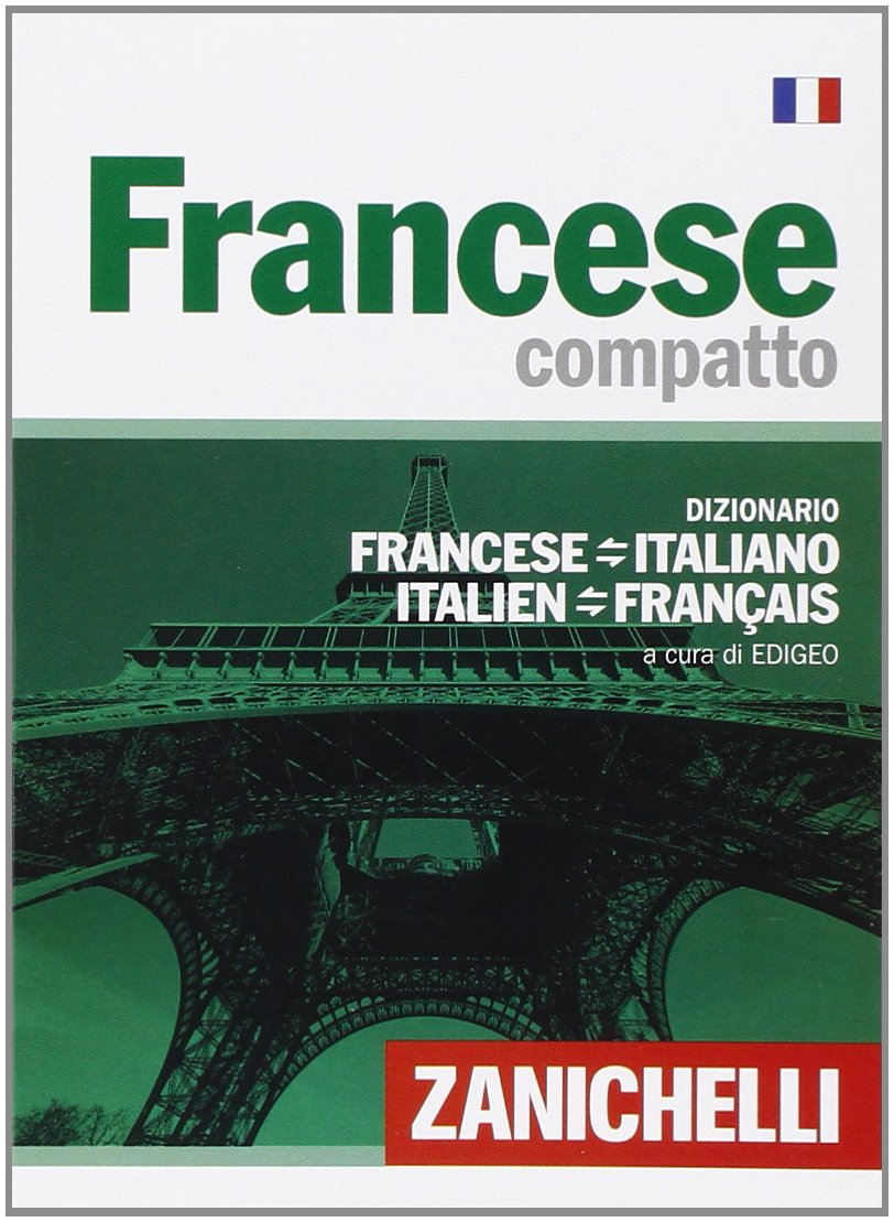 Libro - Francese compatto Dizionario francese-italiano, italiano-fra