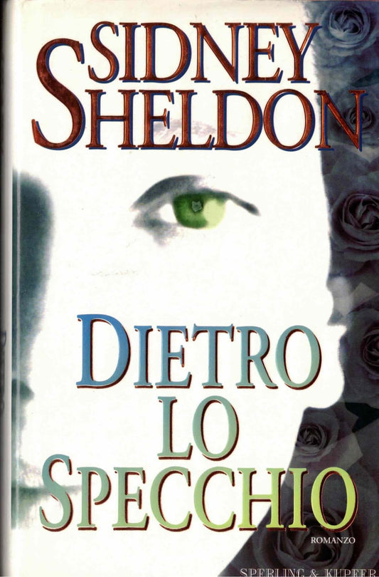 Libro - Dietro lo specchio - Sheldon, Sidney