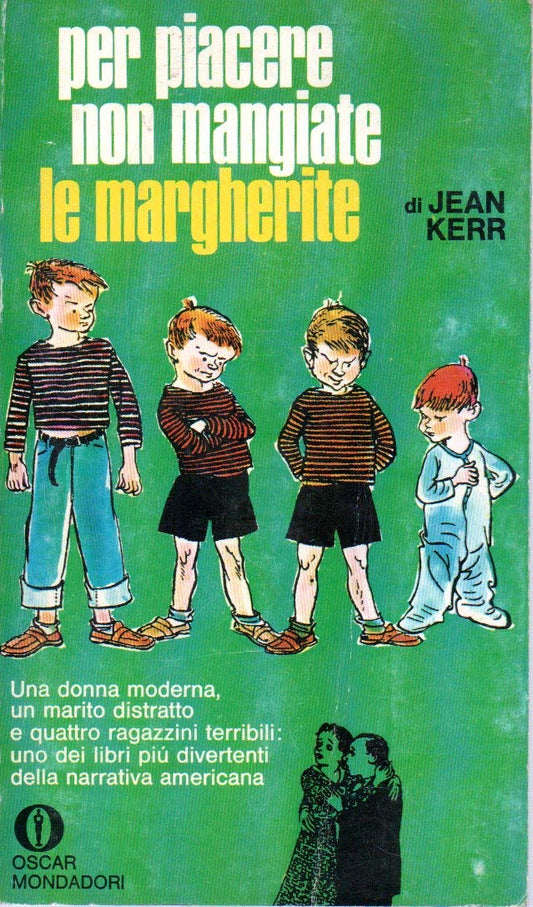 Libro - Per piacere non mangiate le margherite Jean Kerr Oscar Monda