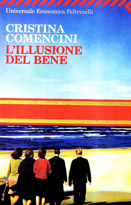 Libro - L'illusione del bene - Comencini, Cristina