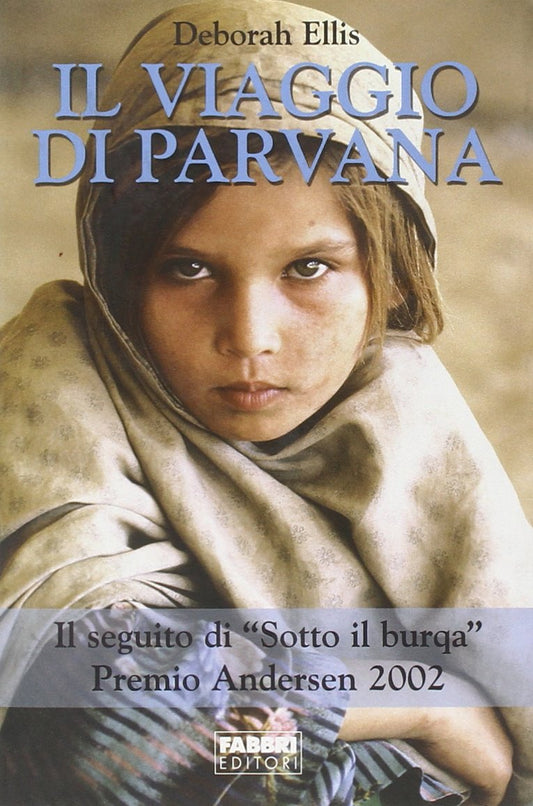Libro - Il viaggio di Parvana - Ellis, Deborah
