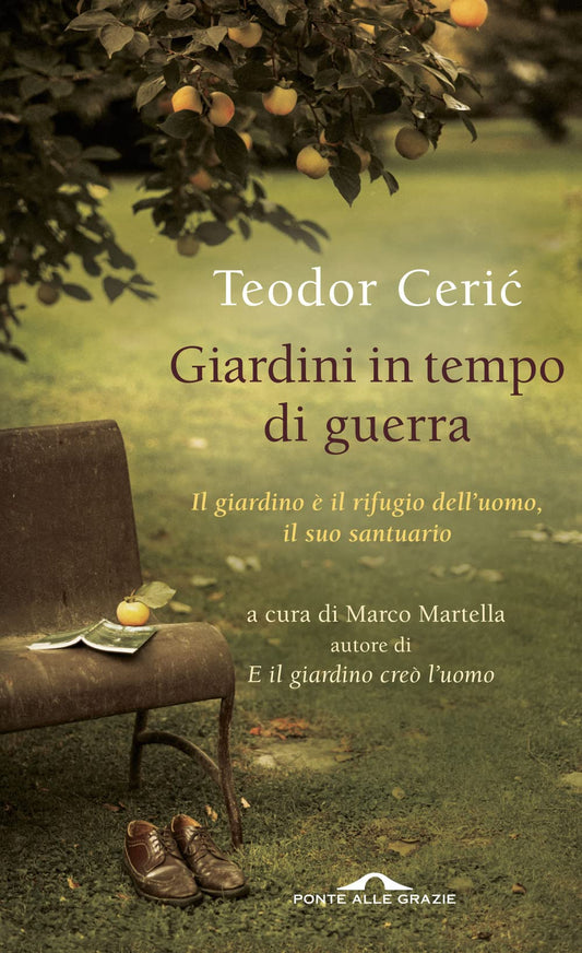 Libro - Giardini in tempo di guerra - Ceric, Teodor