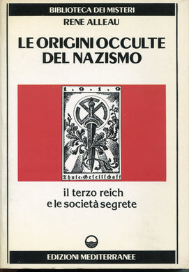 Libro - Le origini occulte del nazismo - Alleau, René
