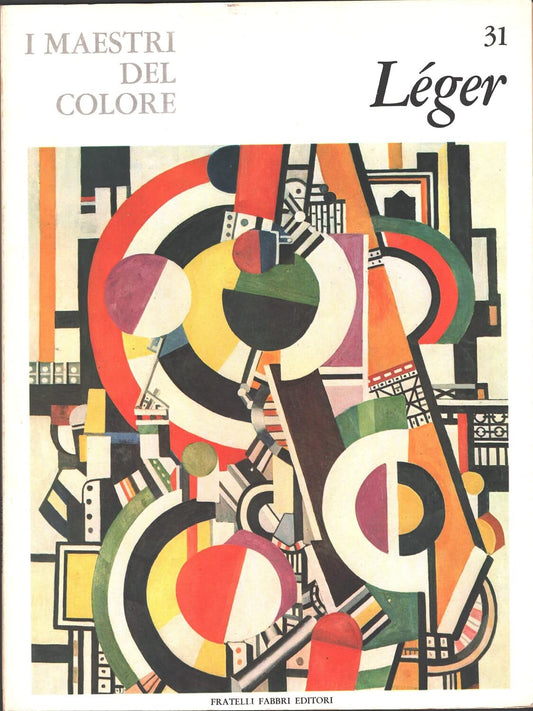 Libro - I maestri del colore: Leger - Tadini, Emilio