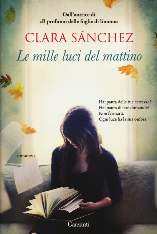 Libro - Le mille luci del mattino - Sánchez, Clara