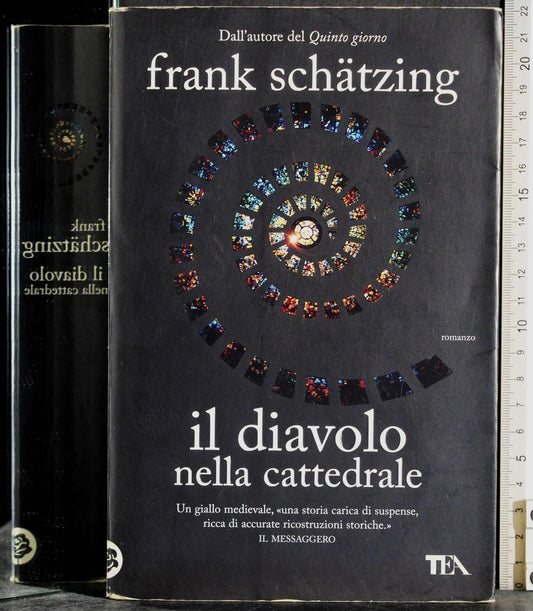 Libro - Il diavolo nella cattedrale - Schätzing, Frank