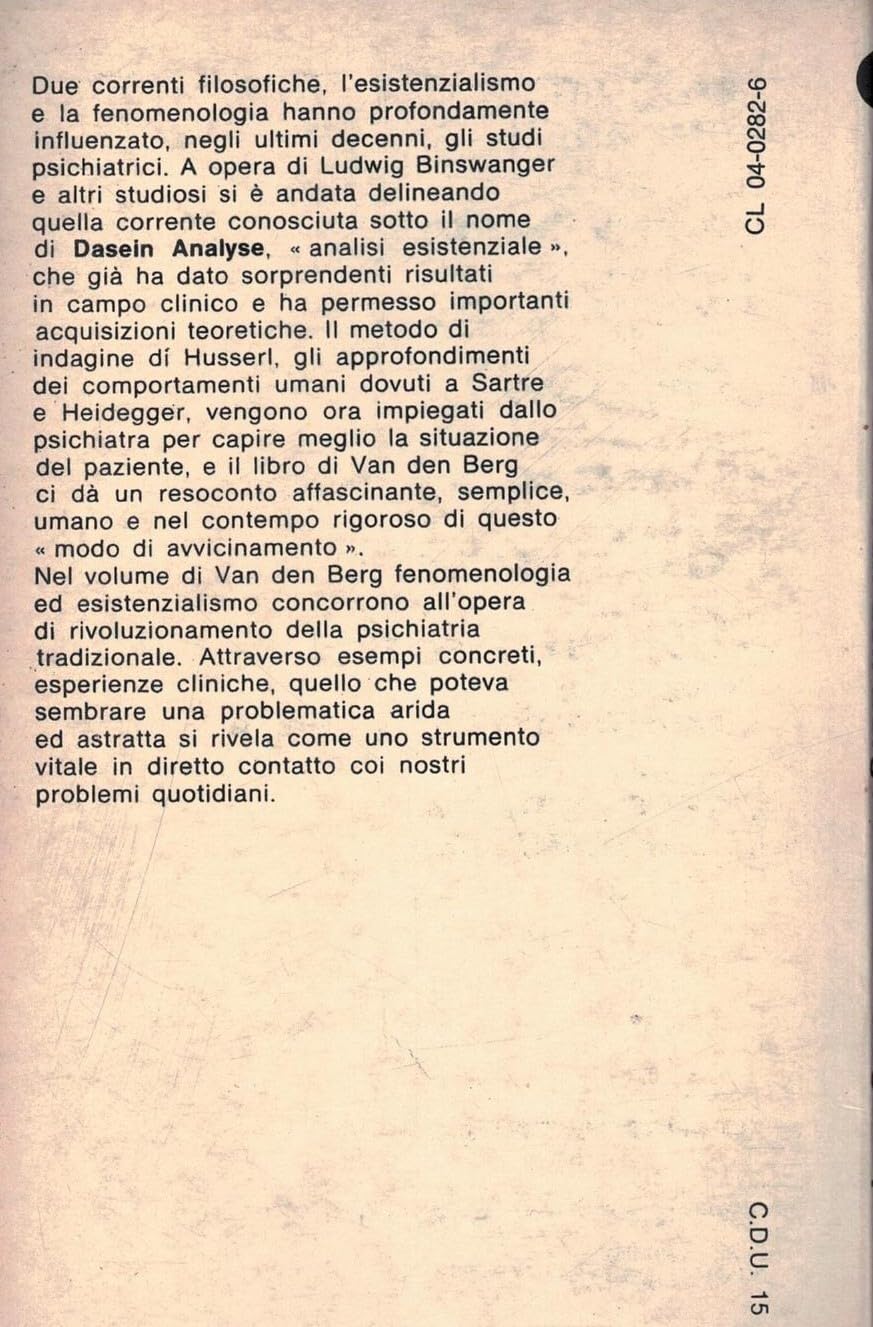 "Collana I Satelliti Bompiani - FENOMENOLOGIA E PSICHIATRIA. Introduzione alla moderna psicopatologia fenomenologica"