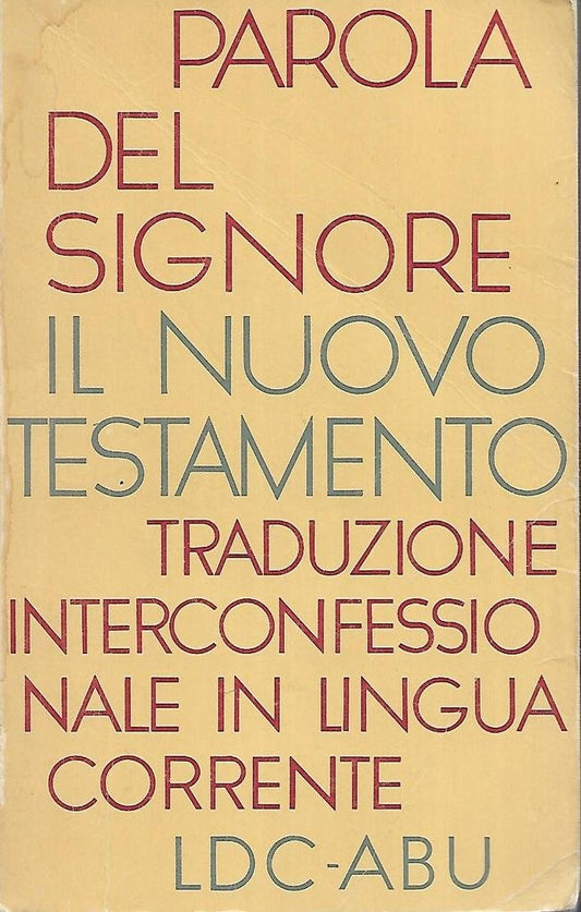 Libro - Parola del signore Il nuovo testamento traduzione interconfe