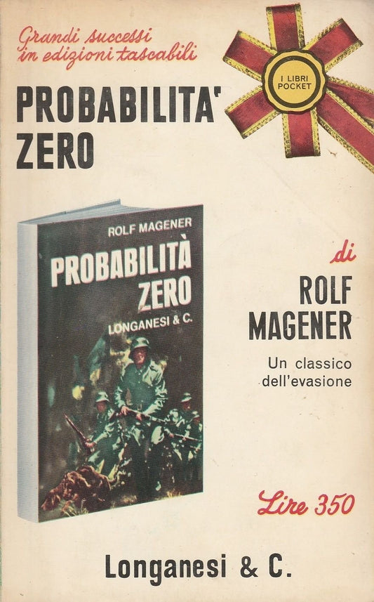 Libro - Rolf Magener: Probabilita zero ed.Longanesi A49