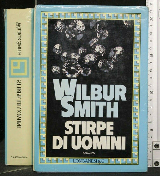 Libro - Stirpe di uomini - Smith, Wilbur