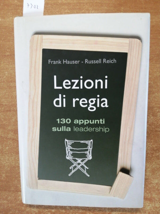 Libro - Lezioni di regia 130 appunti sulla leadership - Reich, Russ