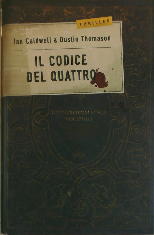 Libro - Il codice del Quattro - Caldwell, Ian