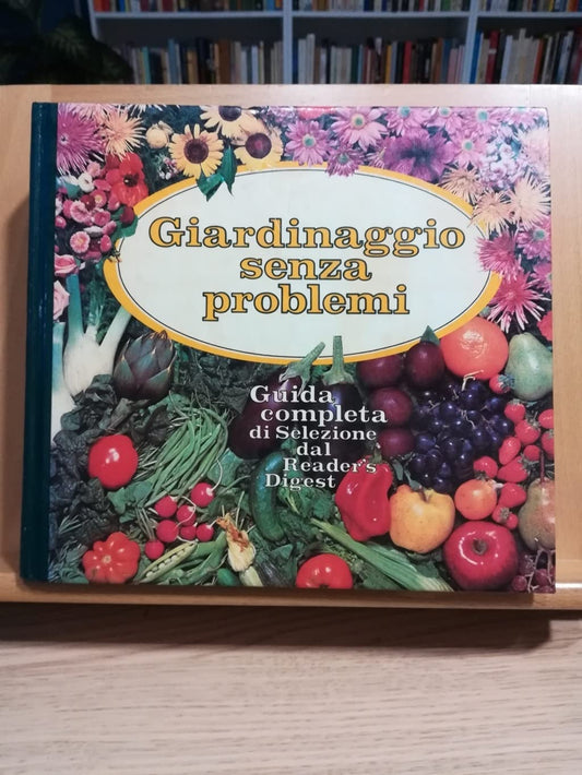 Libro - Giardinaggio senza problemi