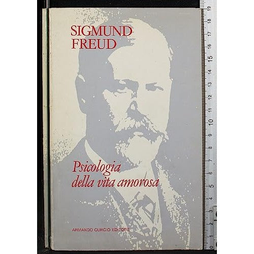 Libro - Psicologia della vita amorosa - Sigmund, Freud