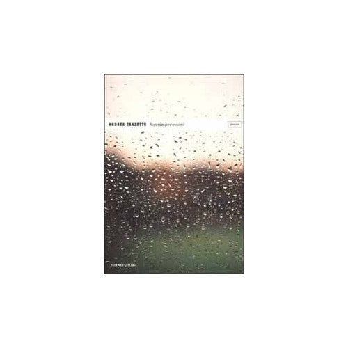 Libro - Sovrimpressioni - Zanzotto, Andrea
