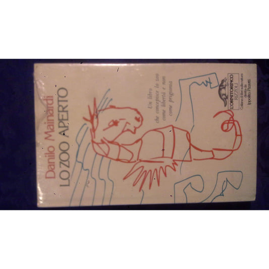 Libro - Lo zoo aperto - Danilo, Mainardi