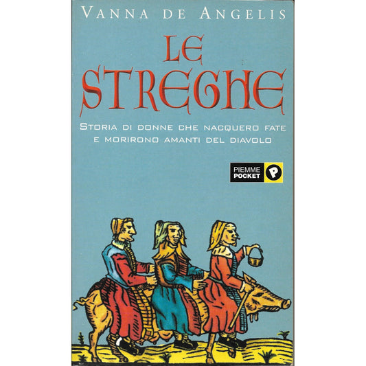 Libro - Le streghe - De Angelis, Vanna