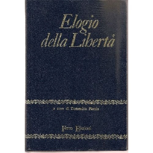 Libro - Elogio della libertà - Domenico, Porzio