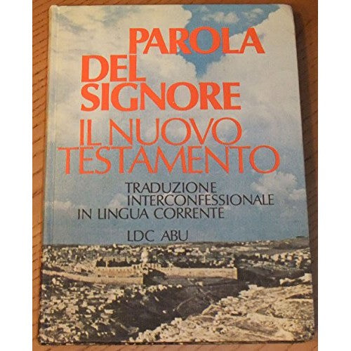 Book - Word Of The Lord The New Testament. Translation I - AA. VV.