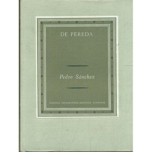 Libro - Pedro Sanchez - De Pereda