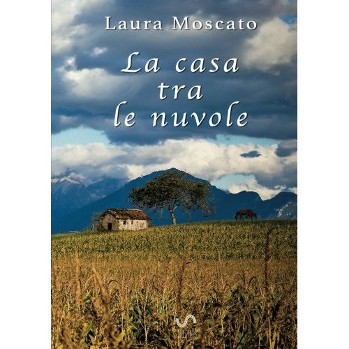Book - The house in the clouds - Moscato, Laura