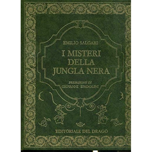 Book - THE MYSTERIES OF THE BLACK JUNGLE - ILL. OF ACHILLE PICCO - SALGARI EMILIO