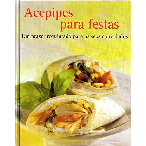 Book - Festive Snacks: Delicacies to Offer and Savor - Naumann