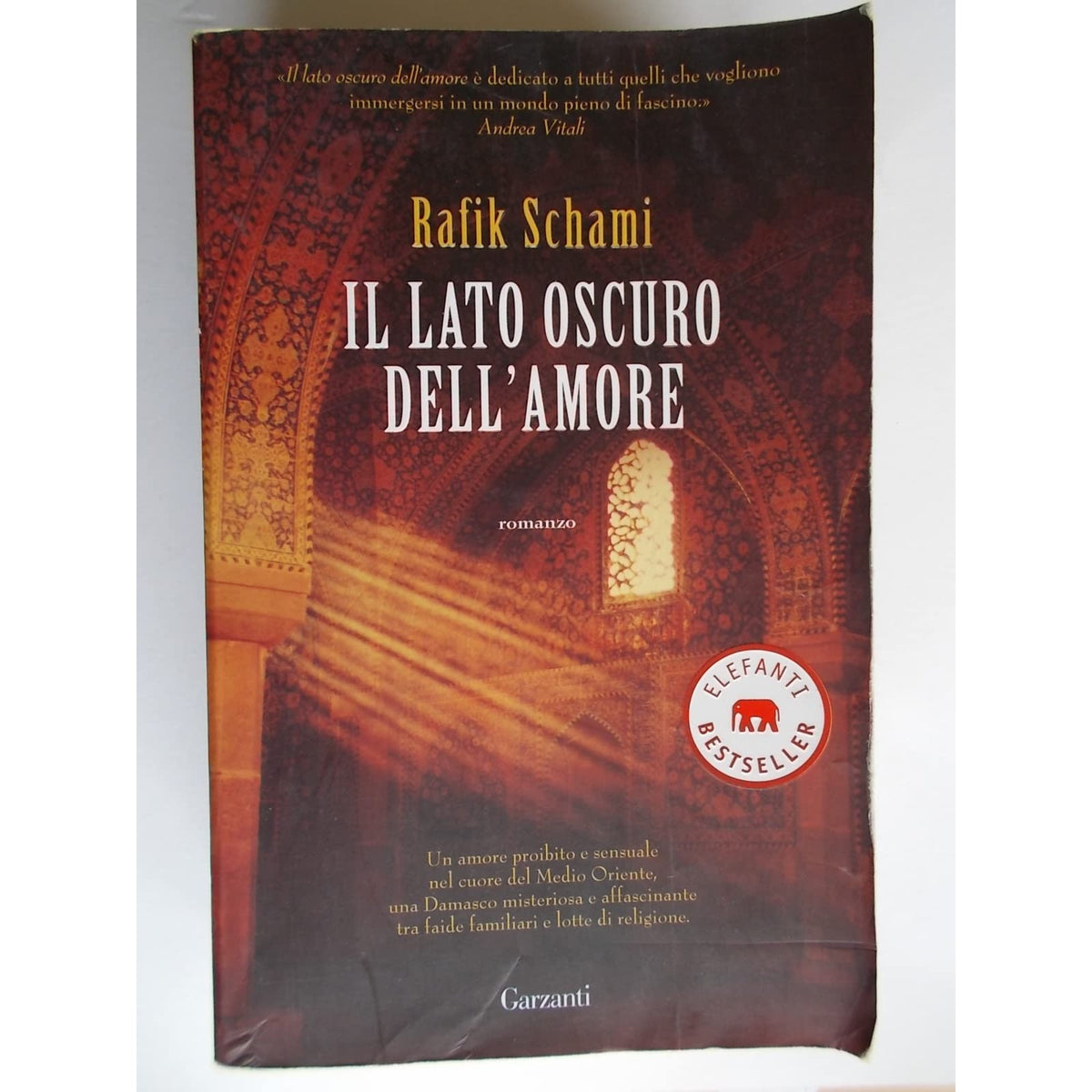 Libro - Il lato oscuro dell'amore - Schami, Rafik
