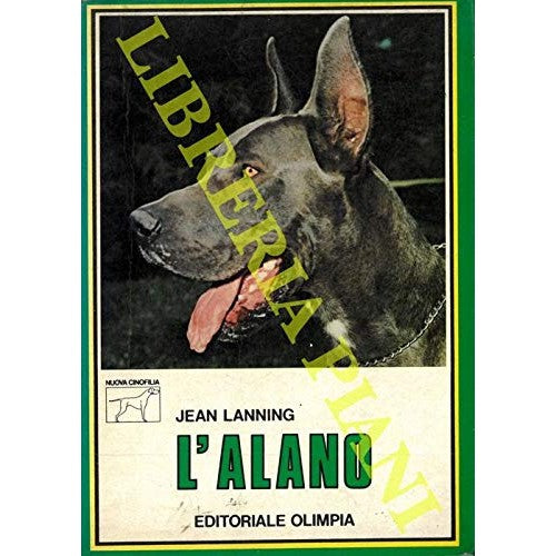 Book - The Great Dane. - LANNING Jean -