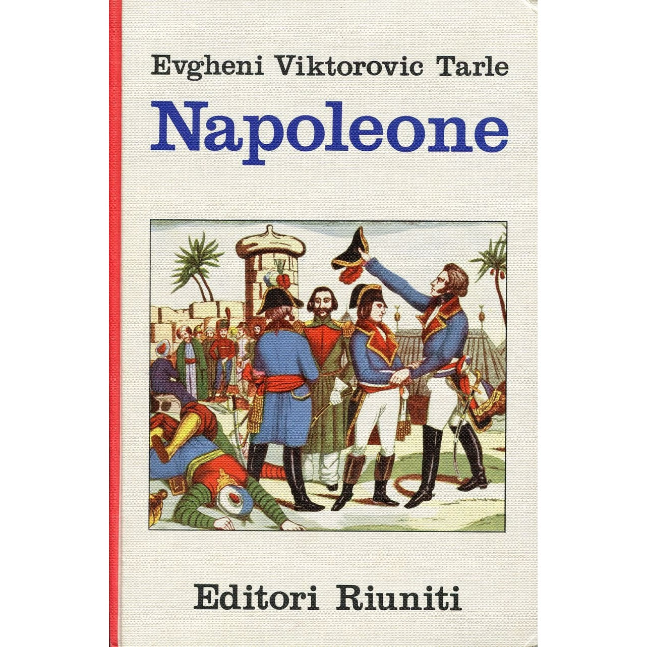 Libro - Napoleone - TARLE, Evgheni Vikto - TARLE Evgheni Viktorovic,