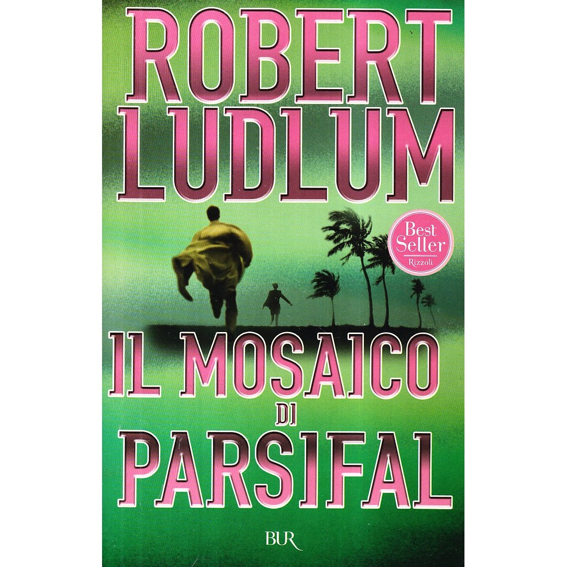 Libro - Il mosaico di Parsifal - Ludlum, Robert