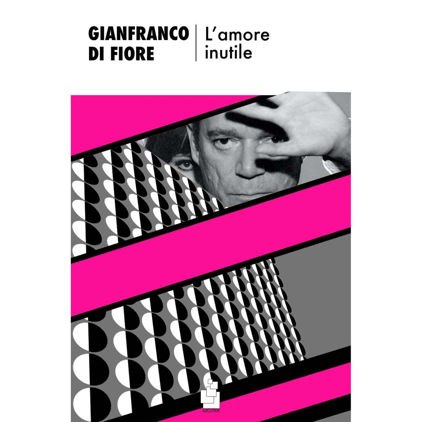 Libro - L'amore inutile - Di, Fiore, Gianfran - Di Fiore, Gianfranco