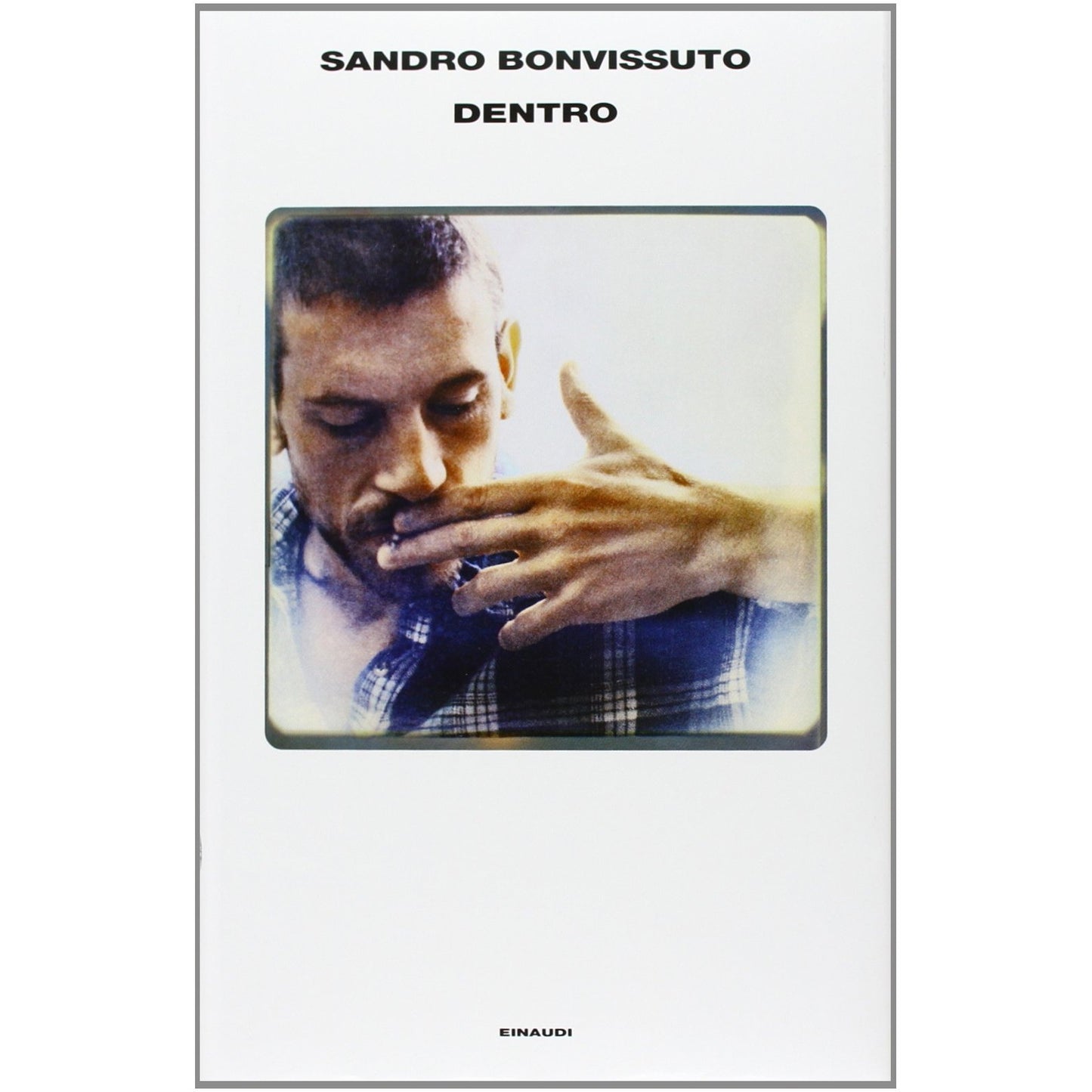 Libro - Dentro - Bonvissuto, Sandro