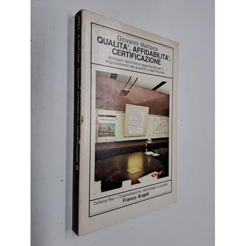 Libro - Qualità, affidabilità, certificazione St - Mattana, Giovanni