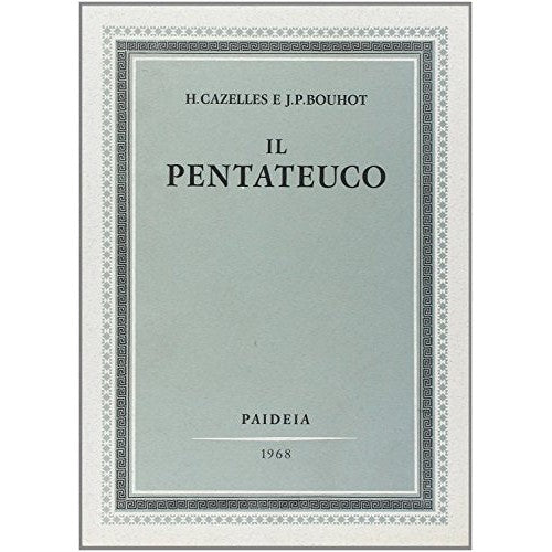 Libro - Il Pentateuco - Cazelles, Henri