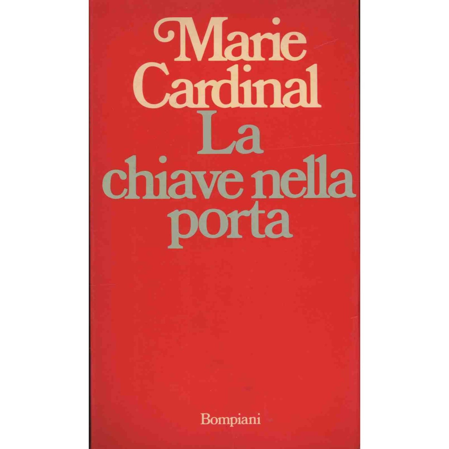 Libro - LA CHIAVE NELLA PORTA - Cardinal, Marie