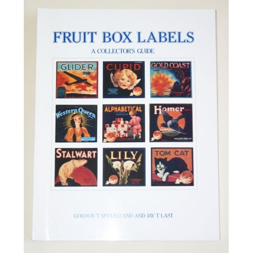 Libro - Fruit Box Labels: A Collector's Guid - McClelland, Gordon T.