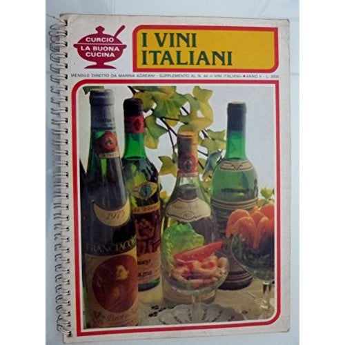 Libro - "La Buona Cucina I VINI ITALIANI" - Giuliana, Bonomo