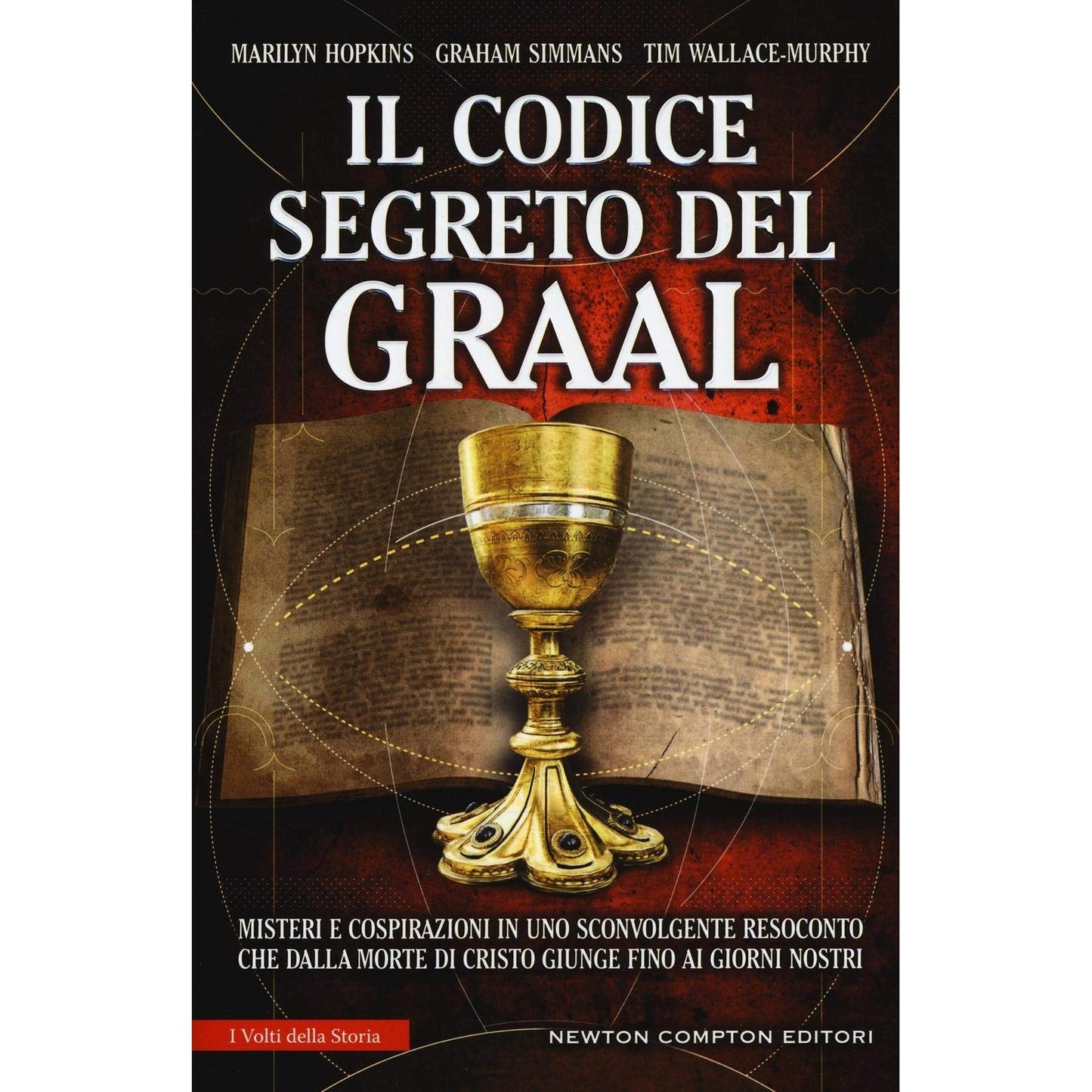 Libro - Il codice segreto del Graal Misteri e cosp - Simmans, Graham