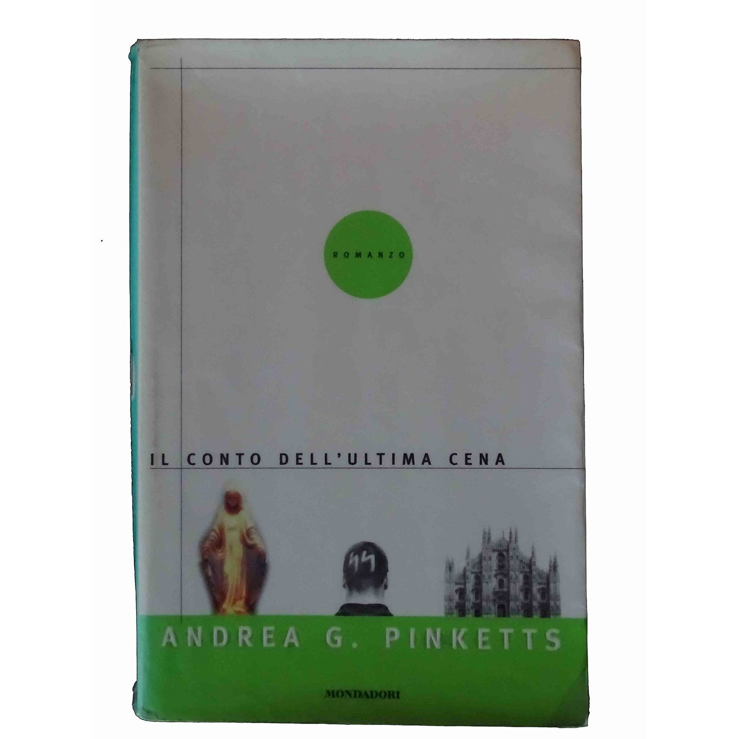 Libro - Il conto dell'ultima cena - Pinketts, Andrea G - Pinketts, A