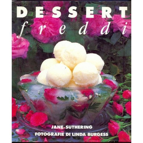 Libro - Dessert freddi - Jane, Suthering - Linda Burgess